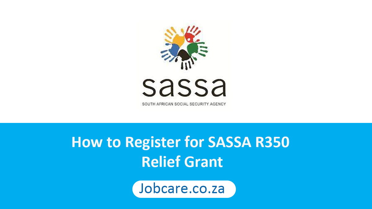 How to Register for SASSA R350 Relief Grant