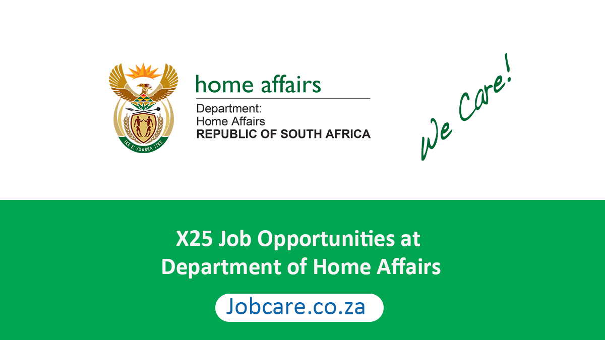 X25 Job Opportunities at Department of Home Affairs