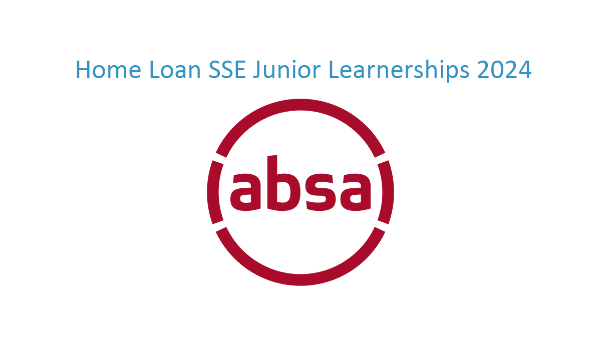 ABSA: Home Loan SSE Junior Learnerships 2024
